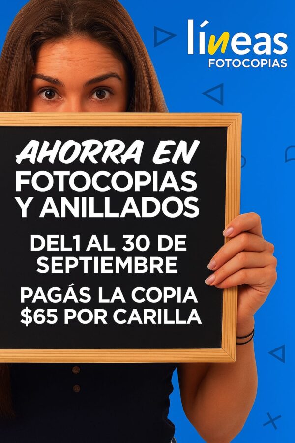 AHORRA EN FOTOCOPIAS DE 16 A 21